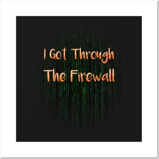 I Got Through the Firewall IT Kids Shirt Posters and Art